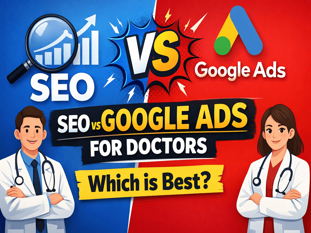 SEO Vs. Google Ads for Doctors
